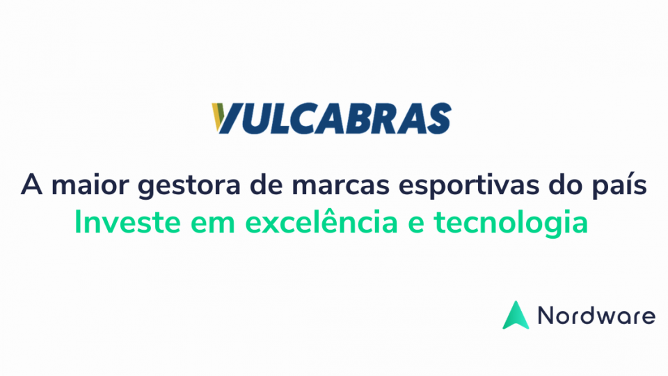 Vulcabras investe em solução Nordware para integrar VTEX e SAP Business One