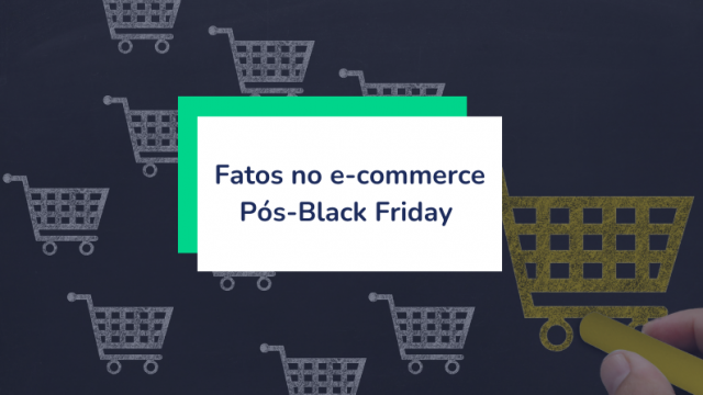 O desafio do e-commerce pós-Black Friday